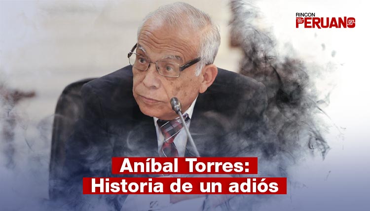 Aníbal Torres: Historia de un adiós