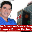 Fermín Silva confesó entrega de dinero a Bruno Pacheco