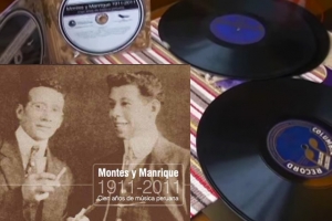 Montes y Manrique 1911 – 2011: Cien años de música peruana
